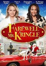 Watch Farewell Mr. Kringle M4ufreemovies