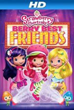 Watch Strawberry Shortcake: Berry Best Friends M4ufreemovies
