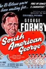 Watch South American George M4ufreemovies