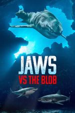 Watch Jaws vs. the Blob (TV Special 2022) M4ufreemovies