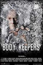 Watch Body Keepers M4ufreemovies