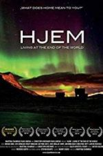 Watch Hjem: Living at the End of the World M4ufreemovies
