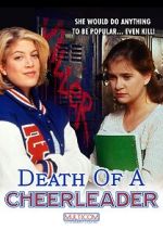 Watch Death of a Cheerleader M4ufreemovies