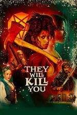 Watch They Will Kill You M4ufreemovies