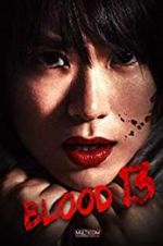 Watch Blood 13 M4ufreemovies