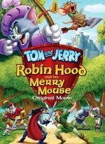 Watch Tom and Jerry: Robin Hood and His Merry Mouse M4ufreemovies