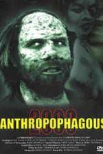 Watch Anthropophagous 2000 M4ufreemovies