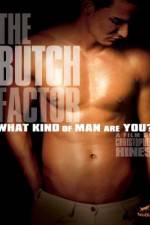 Watch The Butch Factor M4ufreemovies