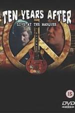 Watch Ten Years After Goin Home Live at the Marquee M4ufreemovies