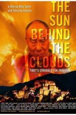 Watch The Sun Behind the Clouds Tibet's Struggle for Freedom M4ufreemovies
