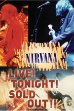 Watch Nirvana Live Tonight Sold Out M4ufreemovies
