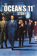 Watch The Ocean\'s 11 Story M4ufreemovies