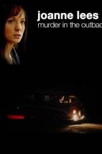 Watch Joanne Lees: Murder in the Outback M4ufreemovies