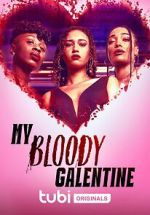 Watch My Bloody Galentine M4ufreemovies
