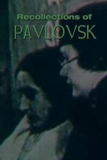 Watch Recollections of Pavlovsk M4ufreemovies