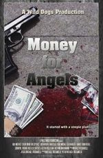 Watch Money for Angels M4ufreemovies
