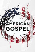 Watch American Gospel: Christ Crucified M4ufreemovies