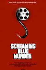 Watch Screaming Blue Murder M4ufreemovies