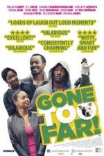 Watch Gone Too Far M4ufreemovies