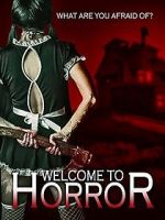 Watch Welcome to Horror M4ufreemovies