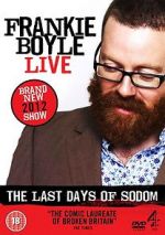 Watch Frankie Boyle Live - The Last Days of Sodom M4ufreemovies