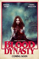 Watch Blood Dynasty M4ufreemovies