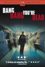 Watch Bang Bang You're Dead M4ufreemovies