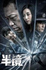 Watch Half Mirror M4ufreemovies