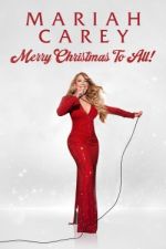 Watch Mariah Carey: Merry Christmas to All! M4ufreemovies