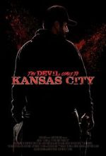 Watch The Devil Comes to Kansas City M4ufreemovies