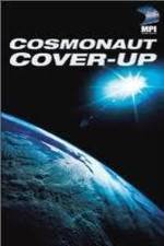 Watch The Cosmonaut Cover-Up M4ufreemovies