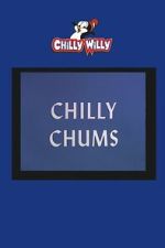 Watch Chilly Chums M4ufreemovies