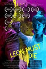 Watch Leon Must Die M4ufreemovies