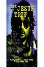 Watch The Jesus Trip M4ufreemovies