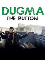 Watch Dugma: The Button M4ufreemovies