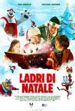 Watch Christmas Thieves M4ufreemovies