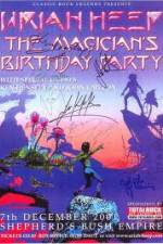 Watch Uriah Heep: The Magicans Birthday M4ufreemovies