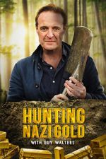Watch Hunting Nazi Gold with Guy Walters M4ufreemovies