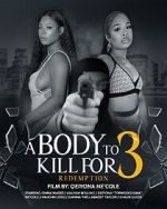 Watch A Body to Kill for 3: Redemption M4ufreemovies