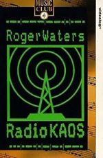 Watch Roger Waters: Radio K.A.O.S. M4ufreemovies