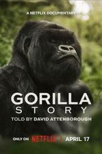 Watch A Gorilla Story: Told by David Attenborough M4ufreemovies