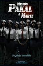 Watch Mission Pakal to Mars M4ufreemovies