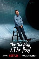 Watch Mike Birbiglia: The Old Man and the Pool (TV Special 2023) M4ufreemovies