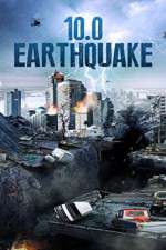 Watch 10.0 Earthquake M4ufreemovies