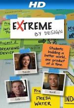 Watch Extreme by Design M4ufreemovies