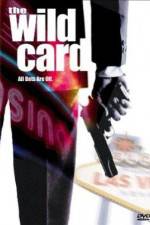 Watch The Wild Card M4ufreemovies