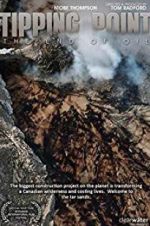 Watch Tipping Point: the End of Oil M4ufreemovies