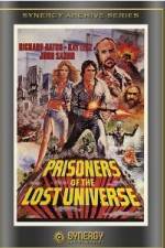 Watch Prisoners of the Lost Universe M4ufreemovies