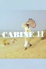Watch Cabine 11 M4ufreemovies