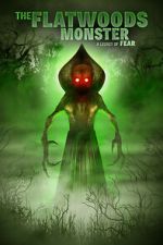 Watch The Flatwoods Monster: A Legacy of Fear M4ufreemovies
